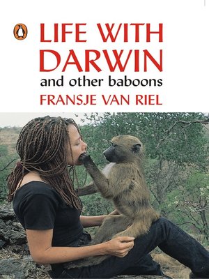 cover image of Life With Darwin and other baboons
